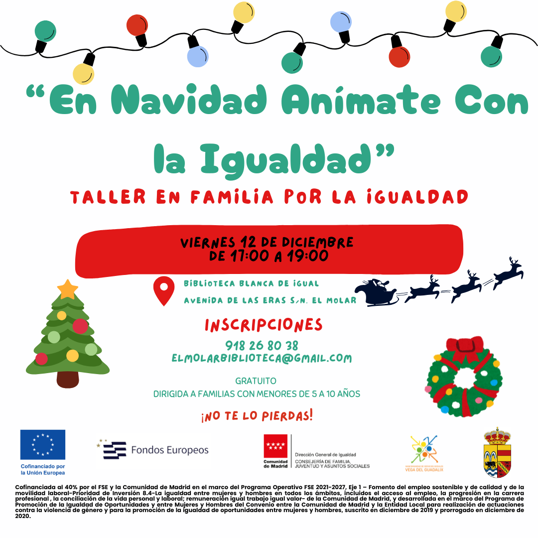 «EN NAVIDAD ANIMATE CON LA IGUALDAD» EN EL MOLAR